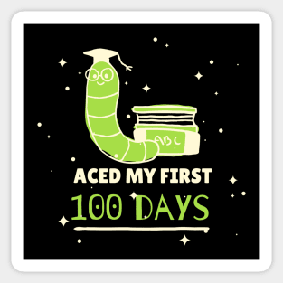 Aced My First 100 Days Sticker